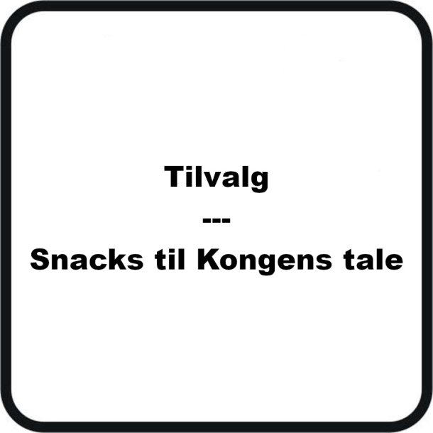 Snacks til Kongens tale
